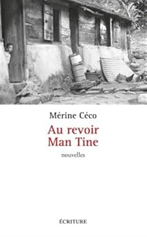 Au Revoir Man Tine Merine Ceco Babelio