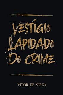 Livro Vestígio lapidado do crime.