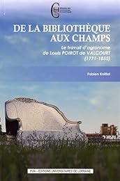 De la bibliothèque aux champs