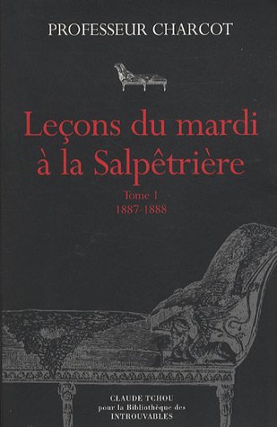 Leçons du mardi à la Salpêtrière