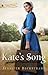 Kate's Song: Forever in Apple Lake (Forever After in Apple Lake) by 