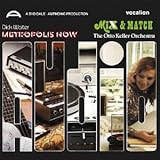 Dick Walter - Metropolis Now & Syd Dale - Mix and Match