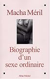 Biographie d'un sexe ordinaire by
