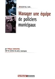 Manager une équipe de policiers municipaux