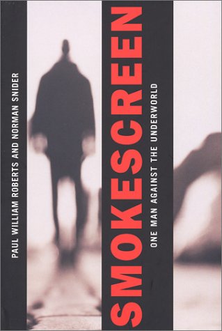 Smokescreen: One Man Against the Underworld