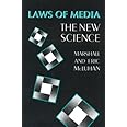 Laws of Media: The New Science