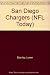San Diego Chargers (NFL Today) 0886828112 Book Cover