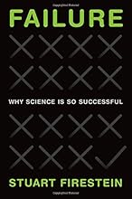 Failure: Why Science Is So Successful