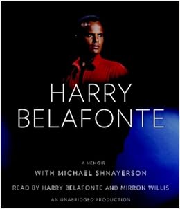 My Song A Memoir Belafonte Harry Shnayerson Michael Belafonte Harry Willis Mirron 9780739384602 Amazon Com Books