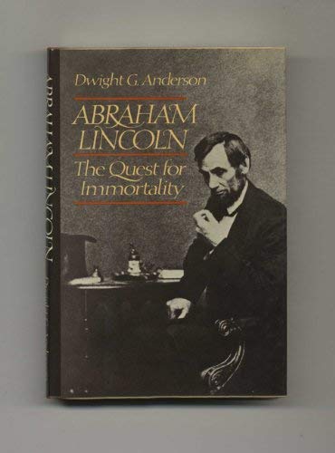A Lincoln Quest For Im Anderson Dwight G 9780394491738 Amazon Com Books