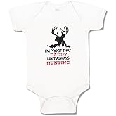 Cute Rascals Baby Bodysuit I'M Proof That Daddy Isn'T Always Hunting Hunter Boy & Girl Baby Clothes Funny Cotton A White Design Only Newborn