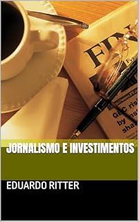 Livro Jornalismo e Investimentos