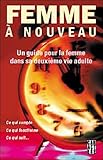 Femme à nouveau (French Edition) by