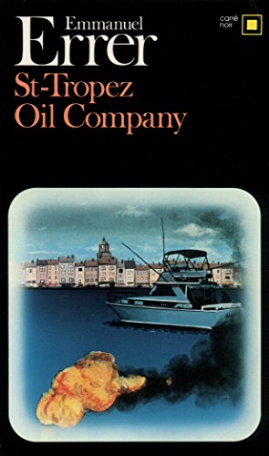S -Tropez oil company