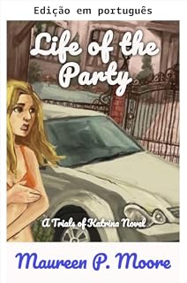 Livro A alma da festa (Provações de Katrina Livro 1)