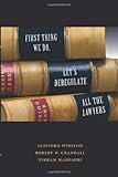 First Thing We Do, Let's Deregulate All the Lawyers cover