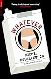 Whatever (Serpent's Tail Classics) cover