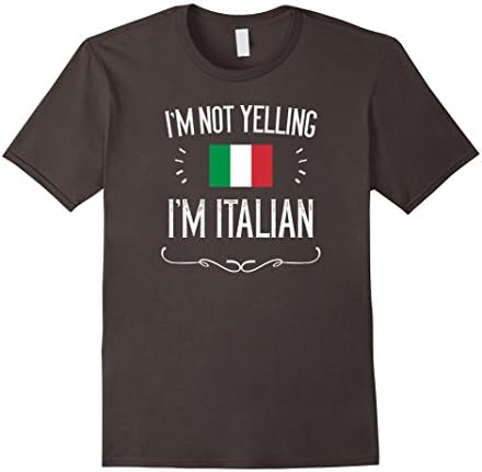 Men's I'm Not Yelling I'm Italian Shirt, Funny Italy T-Shirt Large Asphalt
