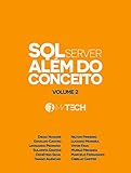 SQL Server Além do Conceito - Volume 2 (Portuguese Edition)