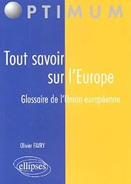 Tout savoir sur l'Europe