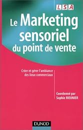 Le  marketing sensoriel du point de vente