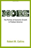 More: The Politics of Economic Growth in Postwar America