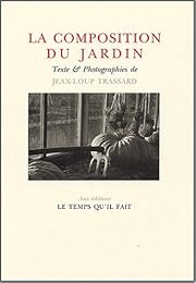 La  composition du jardin