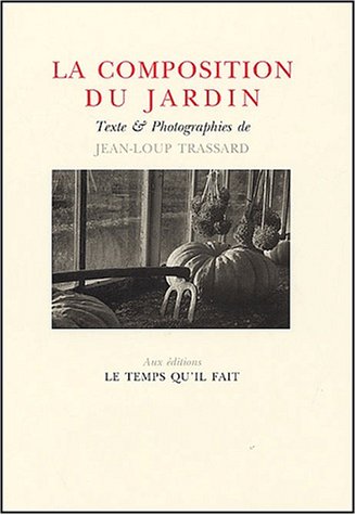 La  composition du jardin