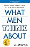 What Men Think About, Wahl, Patrick, 0974916609