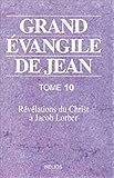 Grand évangile de Jean - T. 10 (French Edition) by