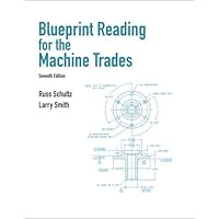 Blueprint Reading for the Machine Trades