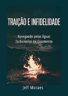 Livro TRAIÇÃO E INFIDELIDADE