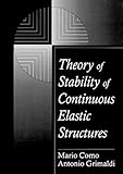 Theory of Stability of Continuous Elastic Structures (Engineering Mathematics)