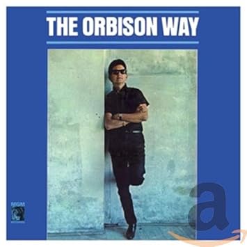 The Orbison Way