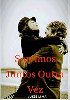 Livro Sorrimos Juntos Outra Vez