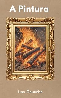 Livro A Pintura: Um conto de realismo mágico