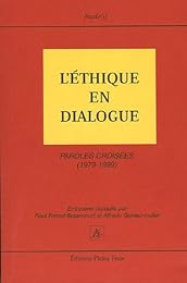 L' éthique en dialogue