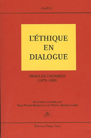 L' éthique en dialogue