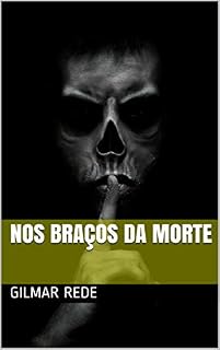 Livro Nos braços da morte