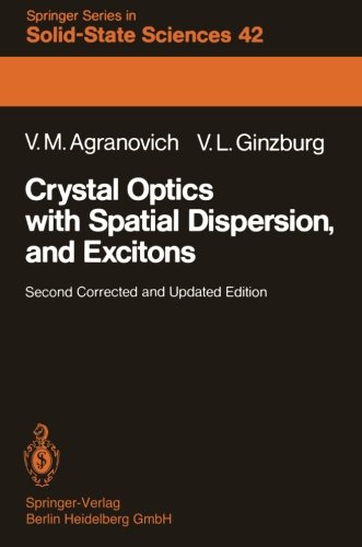 Crystal Optics with Spatial Dispersion, and Excitons (Springer Series in Solid-State Sciences)