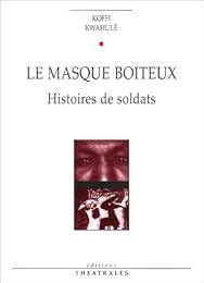 Le  masque boiteux