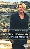 Michèle Alliot-Marie : La grande muette by 