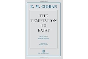 The Temptation to Exist
