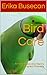 Bird Care: Keeping Happy And Healthy Ringneck Parakeets