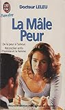 La mÃ¢le peur by 