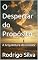 Livro O Despertar do Propósito: A Arquitetura do Criador