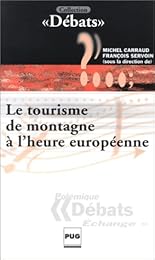 Le  tourisme de montagne à l'heure européenne