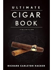 The Ultimate Cigar Book: 4th Edition