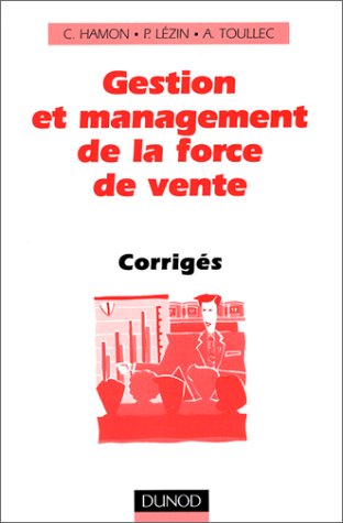 Gestion et management de la force de vente