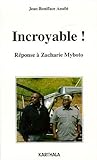 Incroyable ! (French Edition) by 